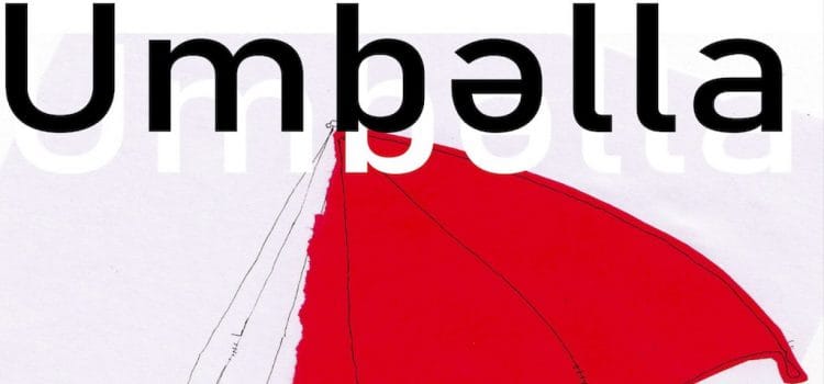 Umbəlla | 20 anni di Ombrelli Rossi | 24 – 30 ottobre