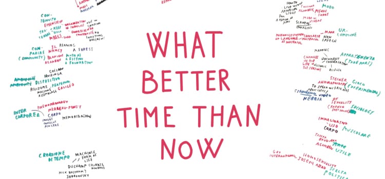 What better time than now | Mostra Collettiva